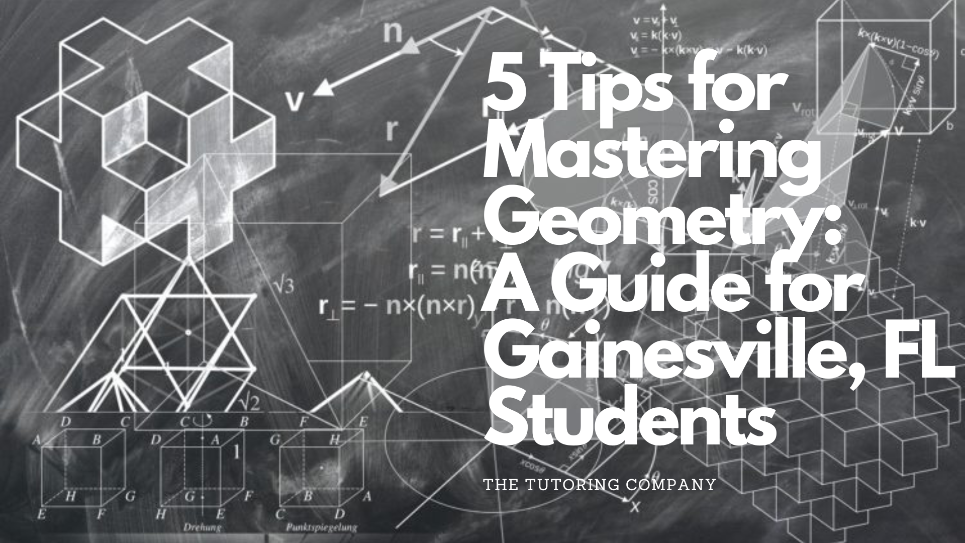 Looking for geometry tutoring services in Gainesville, FL? Check out these 5 tips tailored to Gainesville students to help you master geometry. Contact us today!