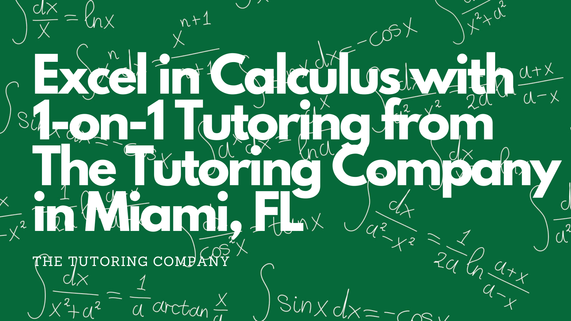 Excel in calculus with 1-on-1 tutoring in Miami, FL. Build a strong foundation, practice effectively, and understand complex notations with guidance from The Tutoring Company.